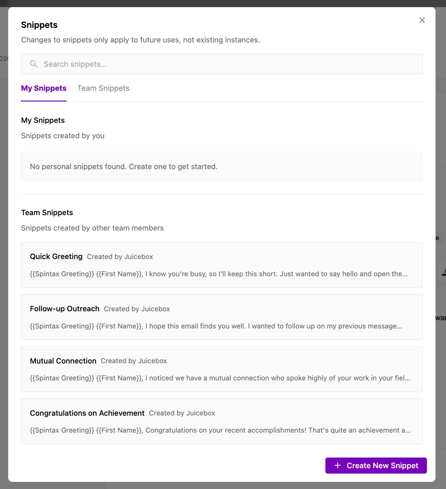 Snippets menu for inserting pre-saved templates