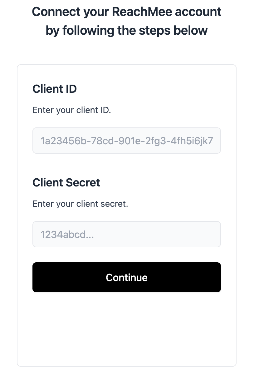 Enter the credentials issued by ReachMee.