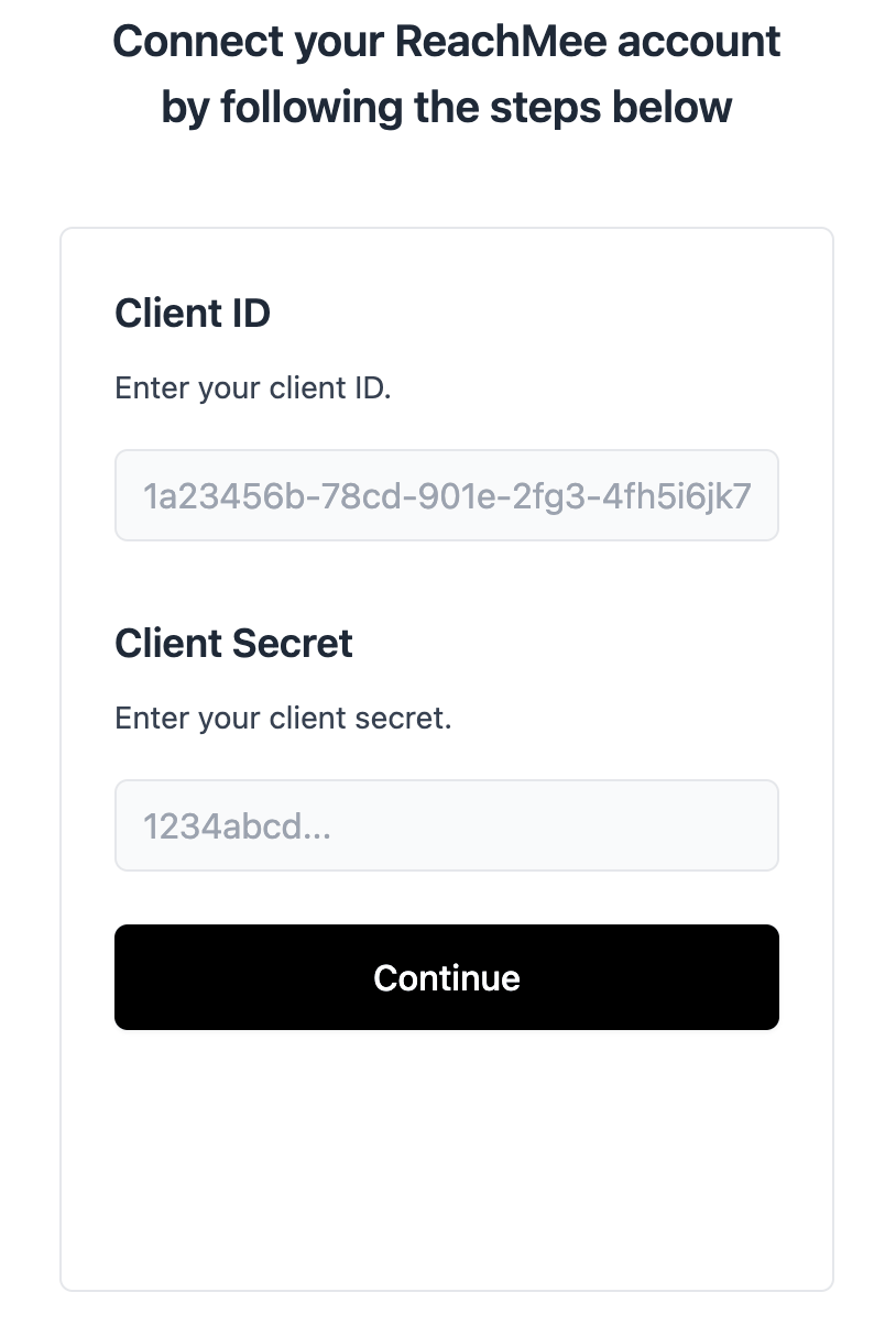 Enter the credentials issued by ReachMee.