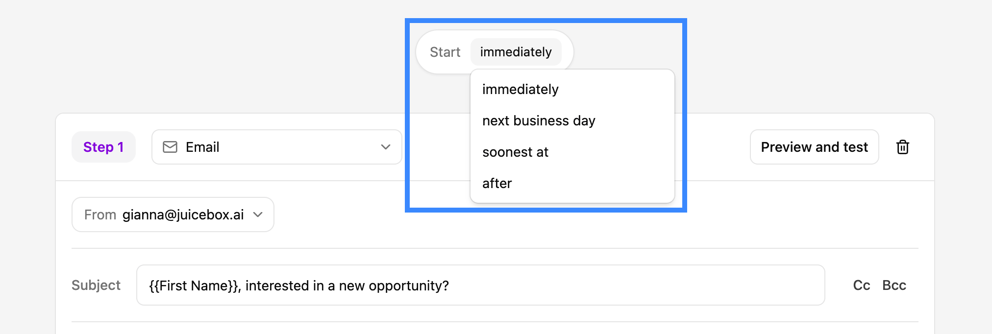 Scheduling options for step 1: send immediately or at a specific date and time