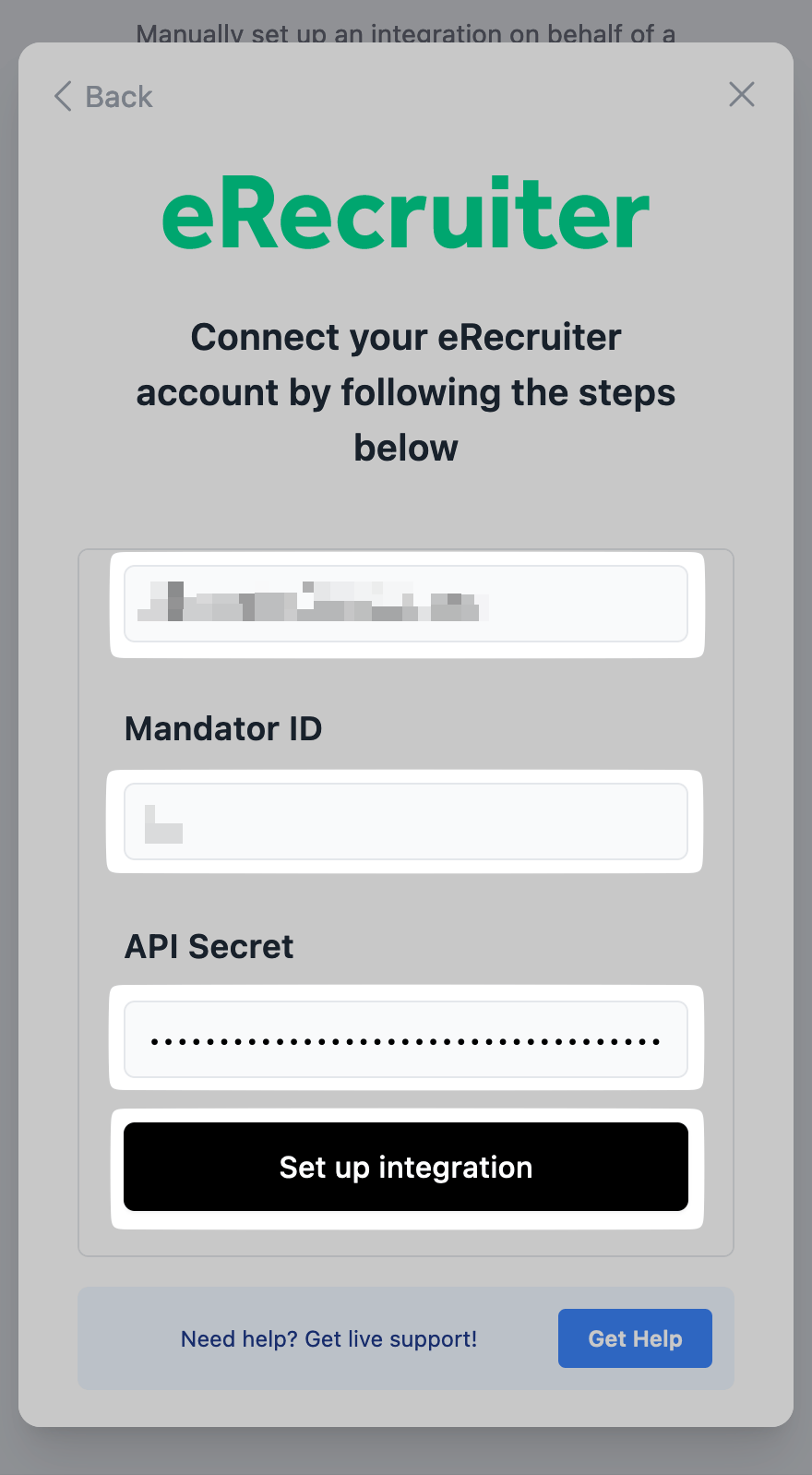Use the API Domain, Mandator ID, and API Secret issued by eRecruiter.
