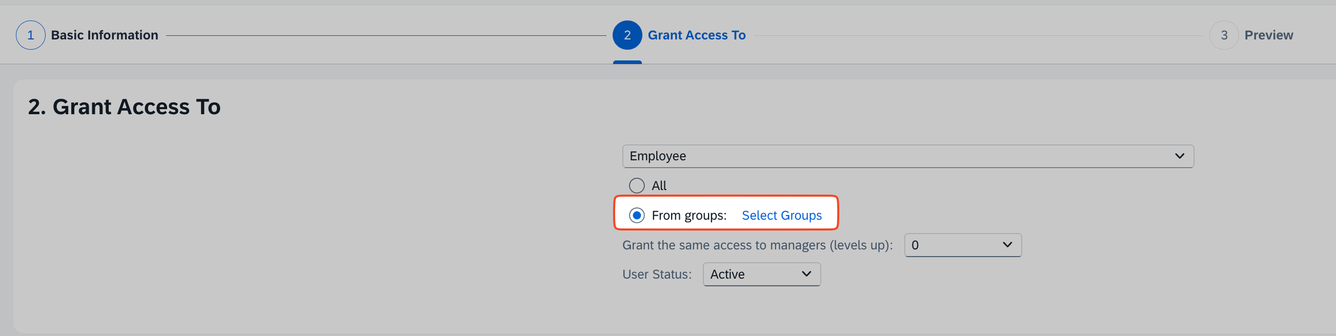 Select Groups in the Grant Access To tab