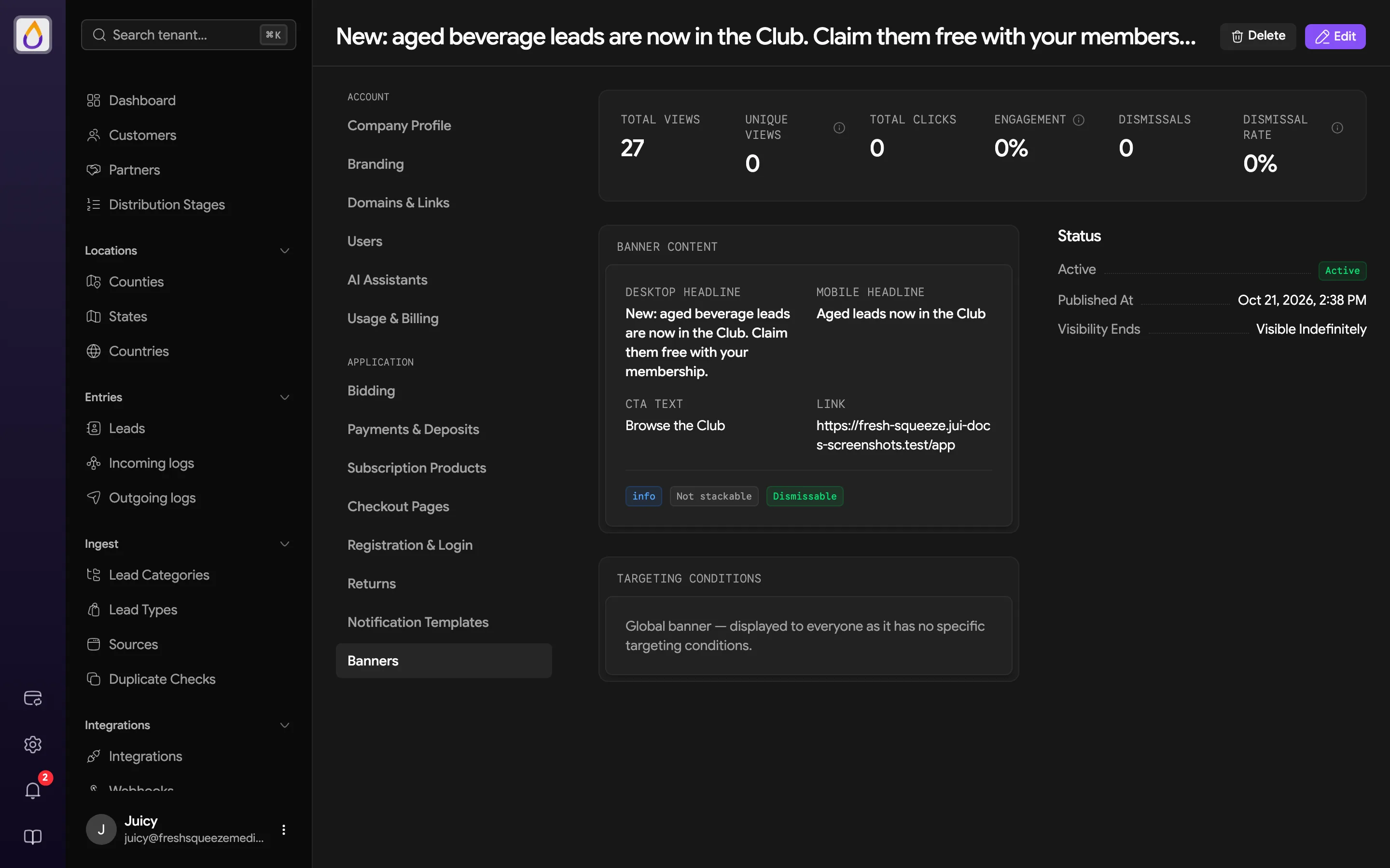 Banner detail with Total Views, Unique Views, Total Clicks, Engagement, Dismissals, and Dismissal Rate stats, the banner content, its status and schedule, and targeting conditions marking it as a global banner