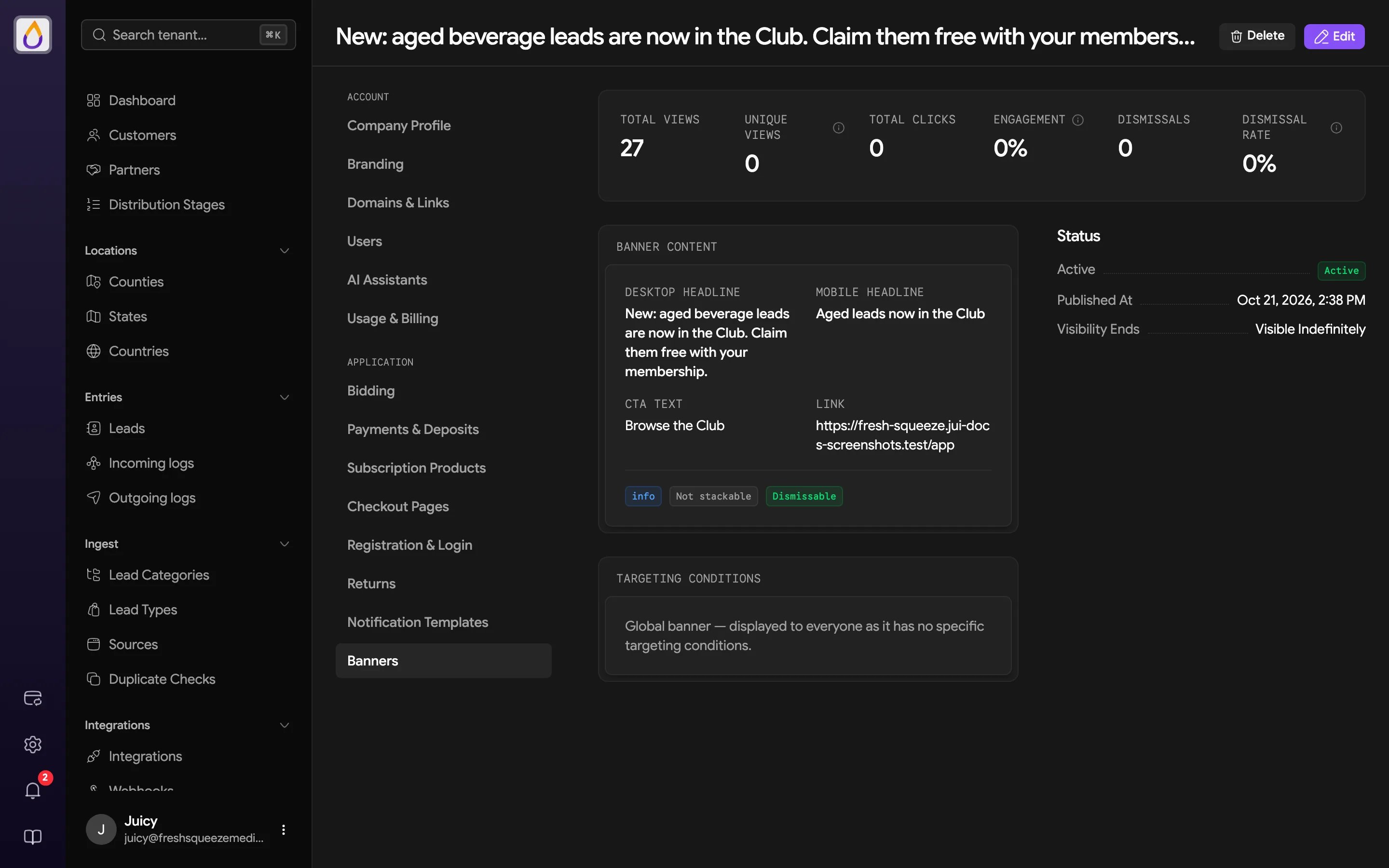 Banner detail with Total Views, Unique Views, Total Clicks, Engagement, Dismissals, and Dismissal Rate stats, the banner content, its status and schedule, and targeting conditions marking it as a global banner