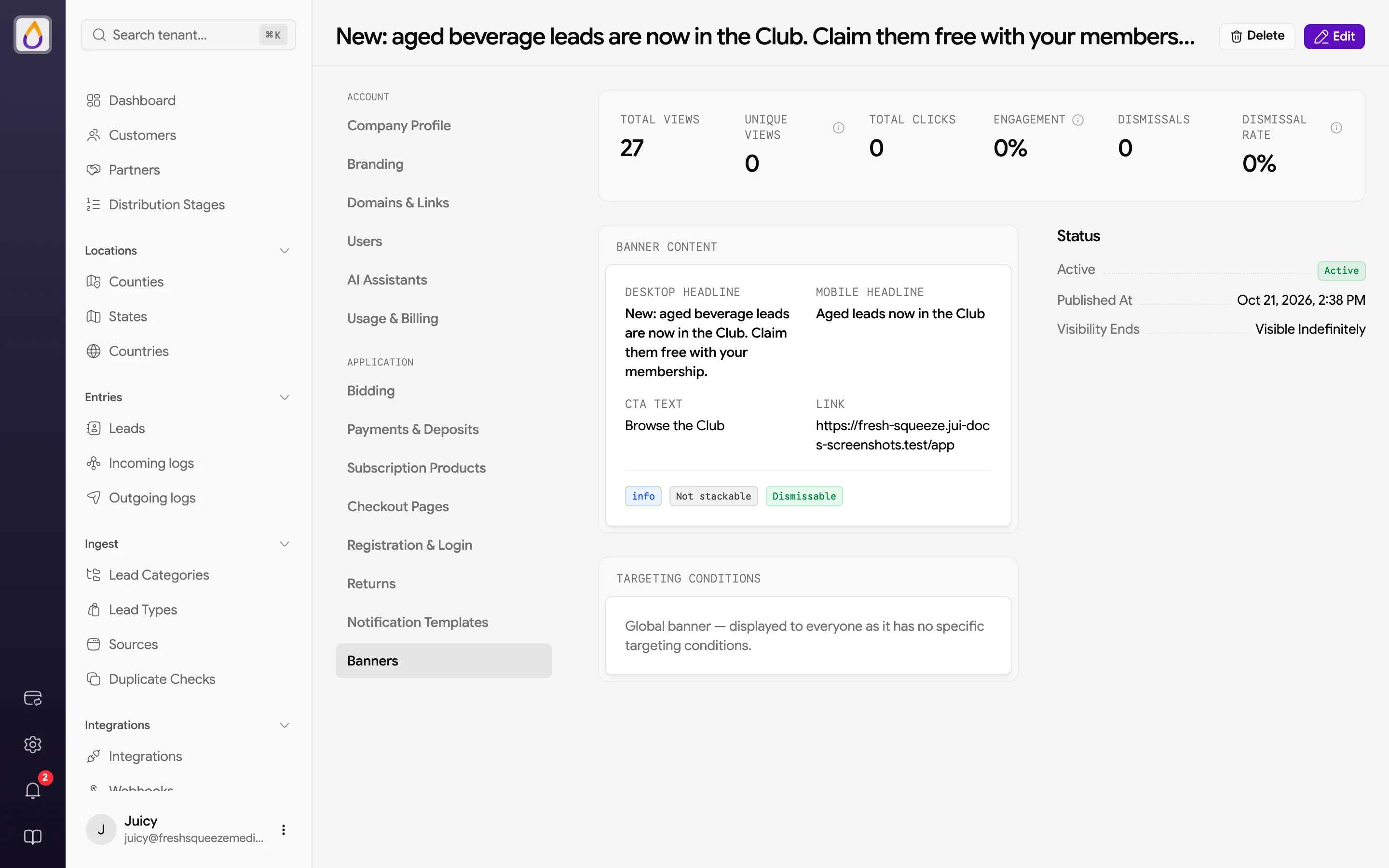 Banner detail with Total Views, Unique Views, Total Clicks, Engagement, Dismissals, and Dismissal Rate stats, the banner content, its status and schedule, and targeting conditions marking it as a global banner