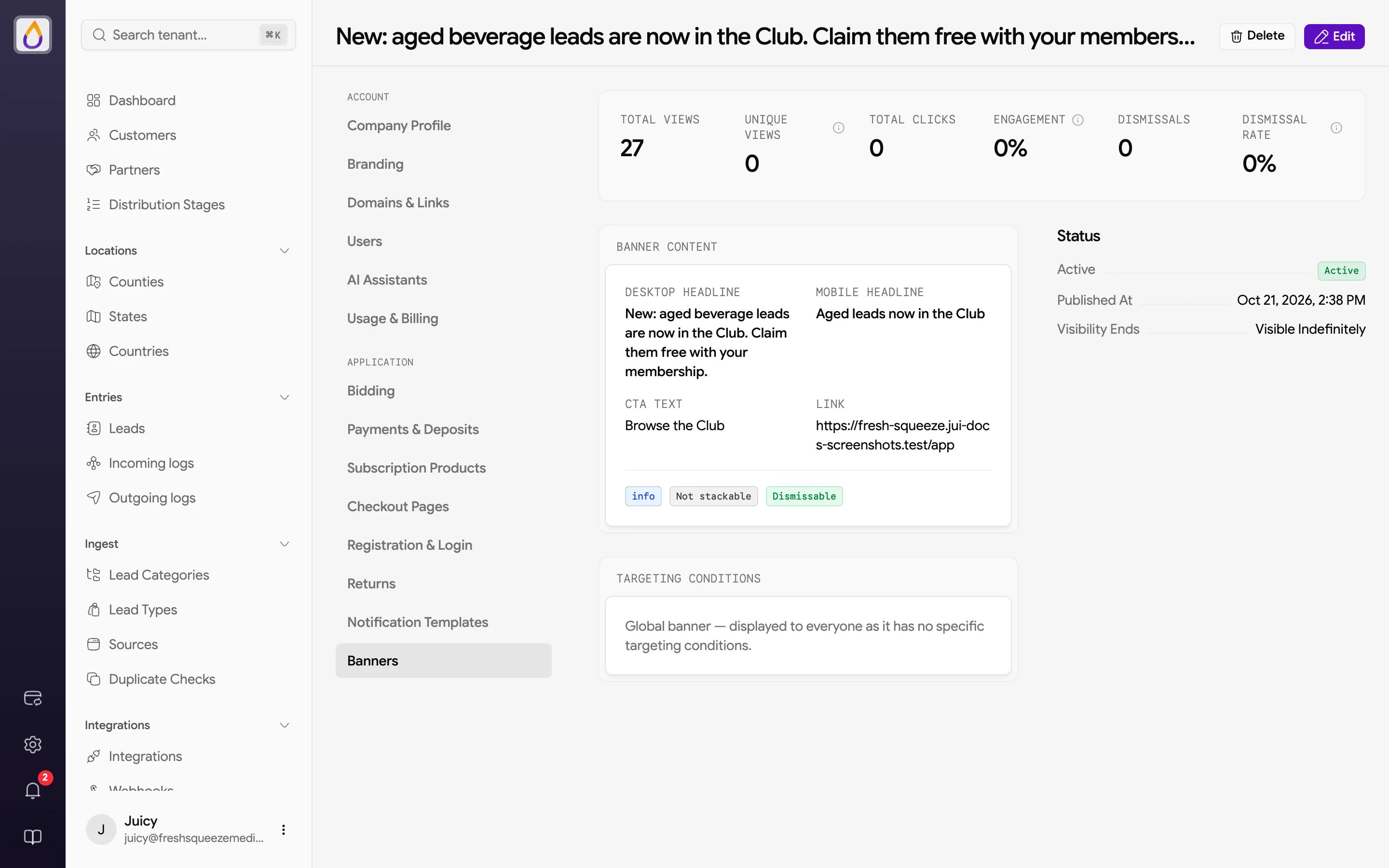 Banner detail with Total Views, Unique Views, Total Clicks, Engagement, Dismissals, and Dismissal Rate stats, the banner content, its status and schedule, and targeting conditions marking it as a global banner