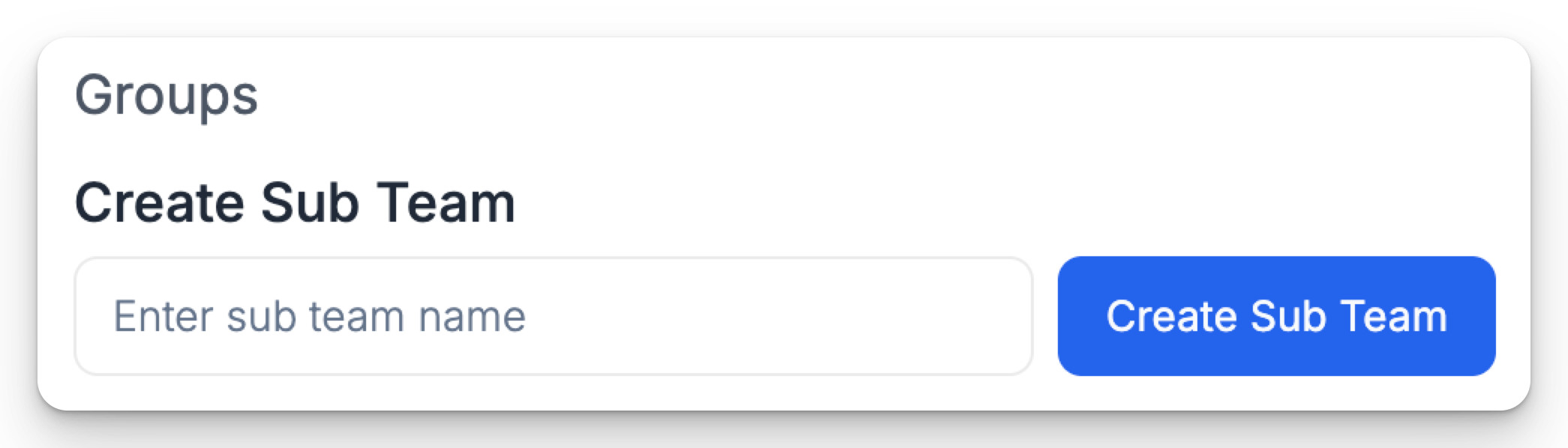 Create Sub Team screen in light mode Create Sub Team screen in light mode