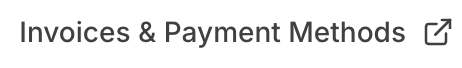 Invoices & Payment Methods link in subscription settings Invoices & Payment Methods link in subscription settings