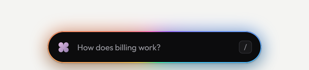 A near-black pill with the Jun mark, the text How does billing work? and a / key hint, with a multi-colour glow
