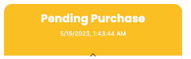 Pending Purchase status