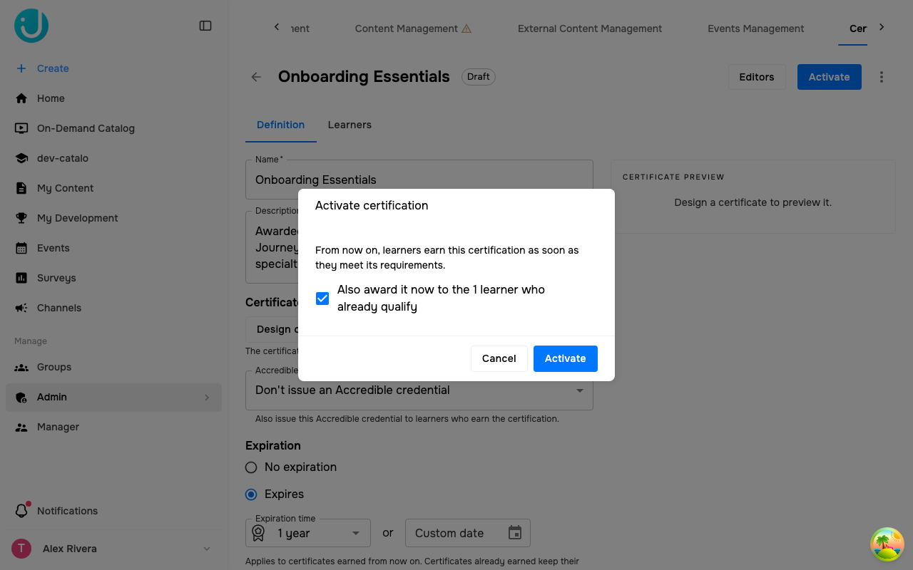 The Activate dialog with the count of learners who already qualify