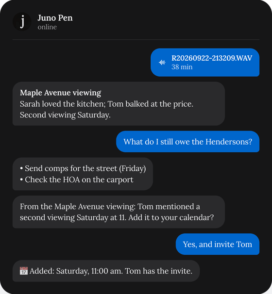A WhatsApp chat with Juno Pen: a recording is sent, Juno replies with a summary, answers what is still owed, and adds a viewing to the calendar after the user says yes