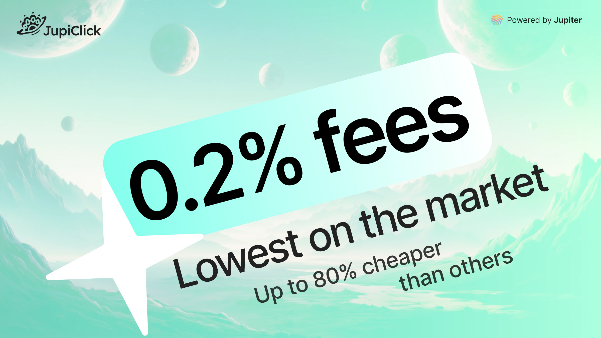 Jupiclick fee comparison showing up to 80% lower costs than competitors