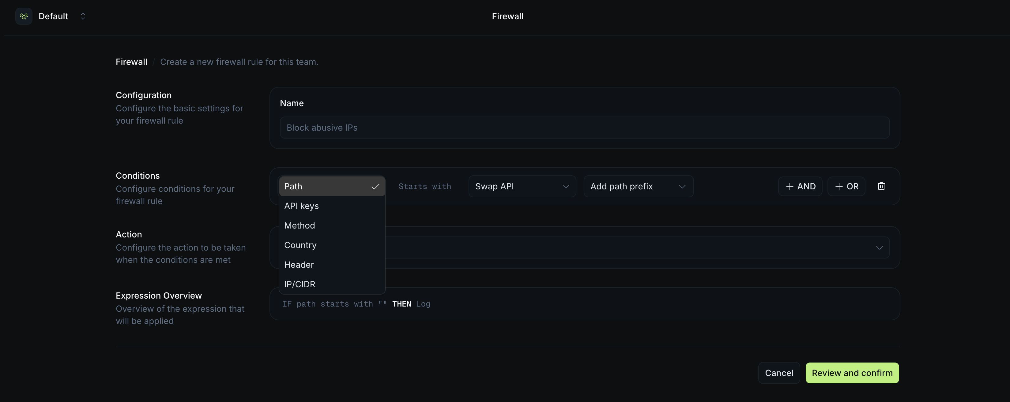 Firewall condition type dropdown listing Path, API keys, Method, Country, Header, and IP/CIDR