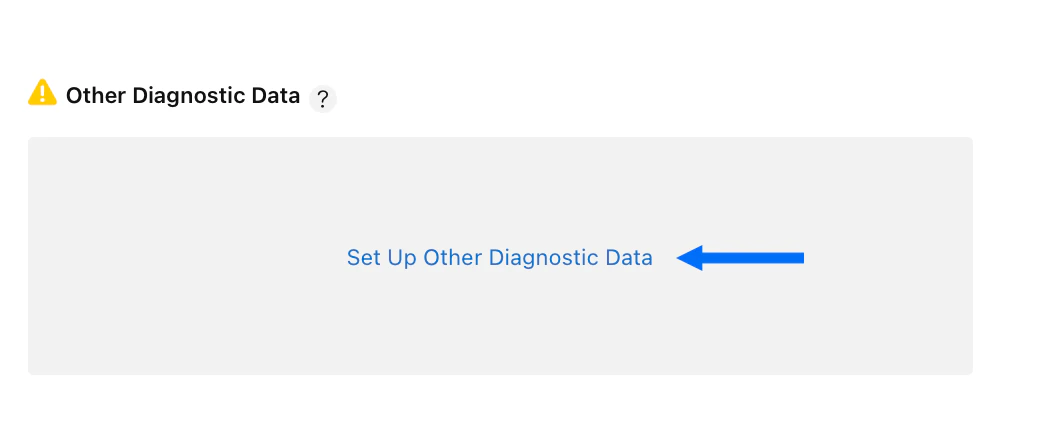 Set Up Other Diagnostic Data