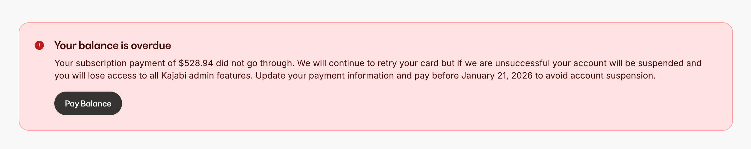 Click Pay balance to make a payment for an unpaid invoice on the notification on your Kajabi dashboard