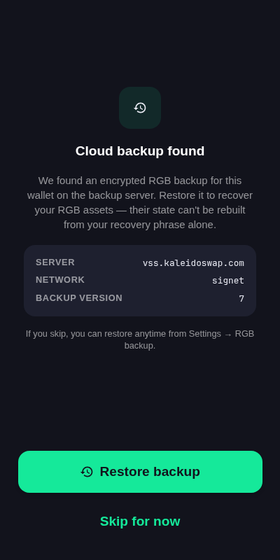 Cloud backup found prompt offering to restore encrypted RGB state from the VSS backup server, with a Skip for now option