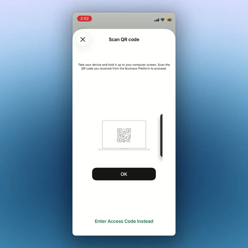 The WhatsApp Business App asks you to scan the QR code from the Business Platform.