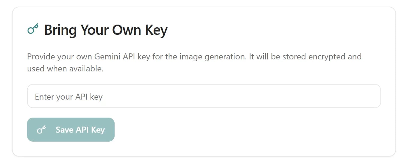 Bring Your Own Key card with an API key field and Save API Key button