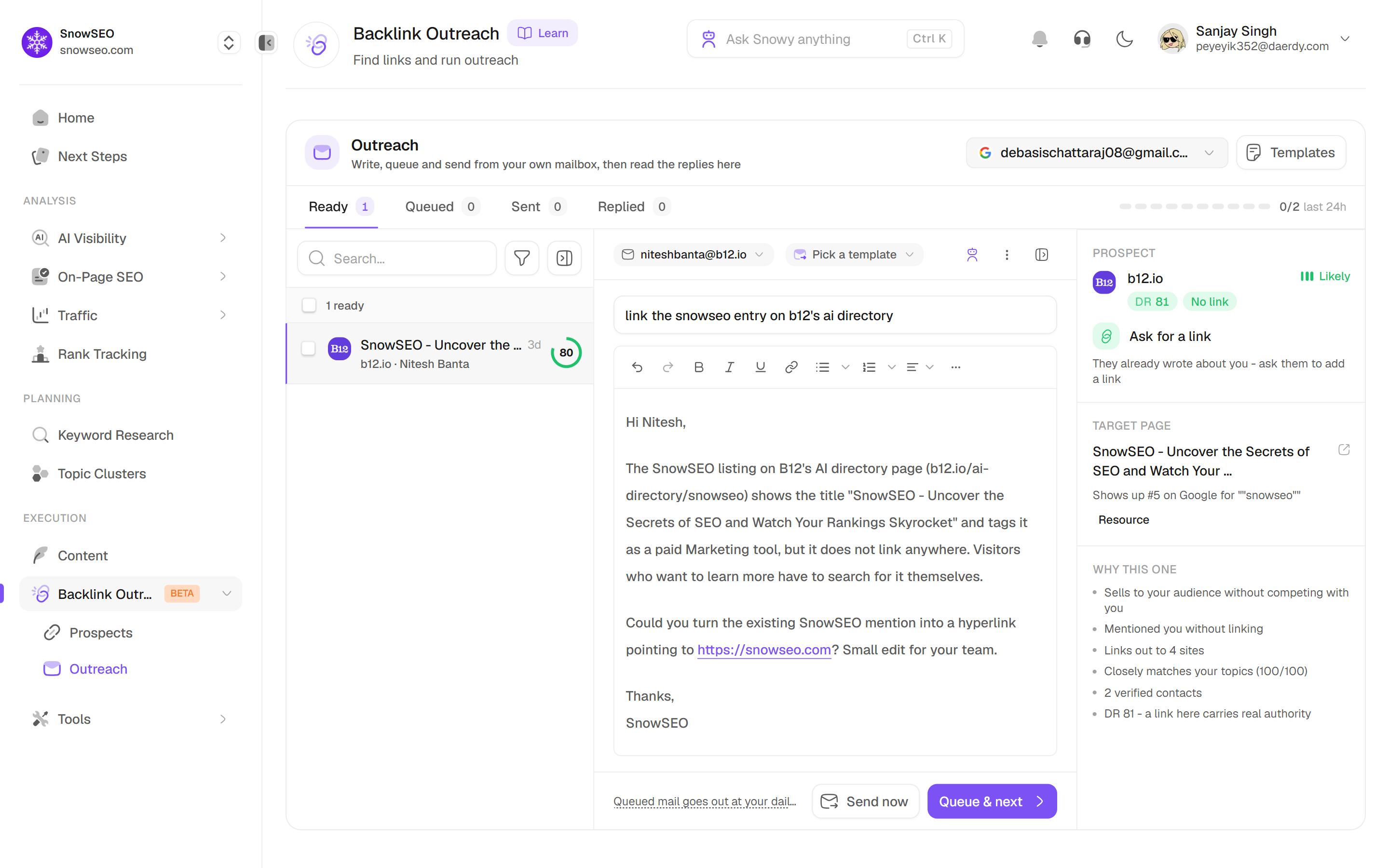 The Outreach screen: the four tabs and the queue on the left, the draft in the middle, and why this site is worth pitching on the right