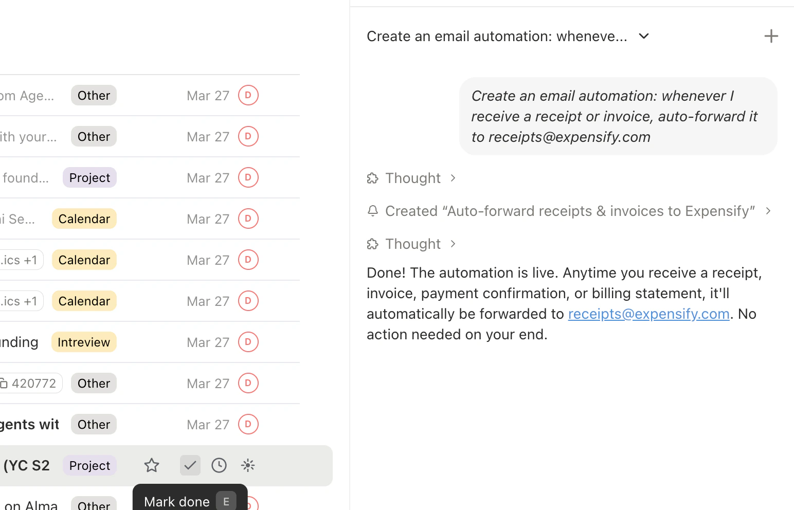 Agent sidebar showing completed receipt forwarding automation