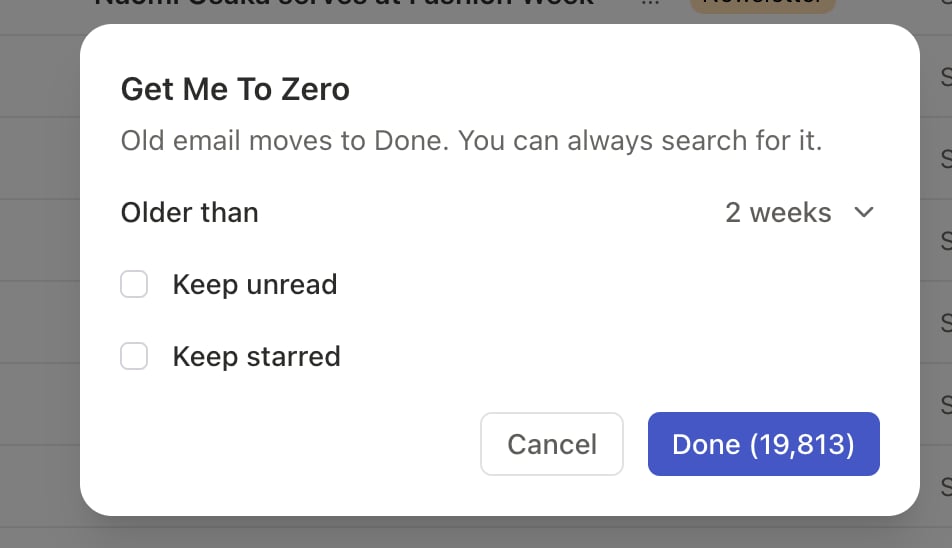The Get Me To Zero dialog with Older than set to 2 weeks and the Keep unread and Keep starred checkboxes