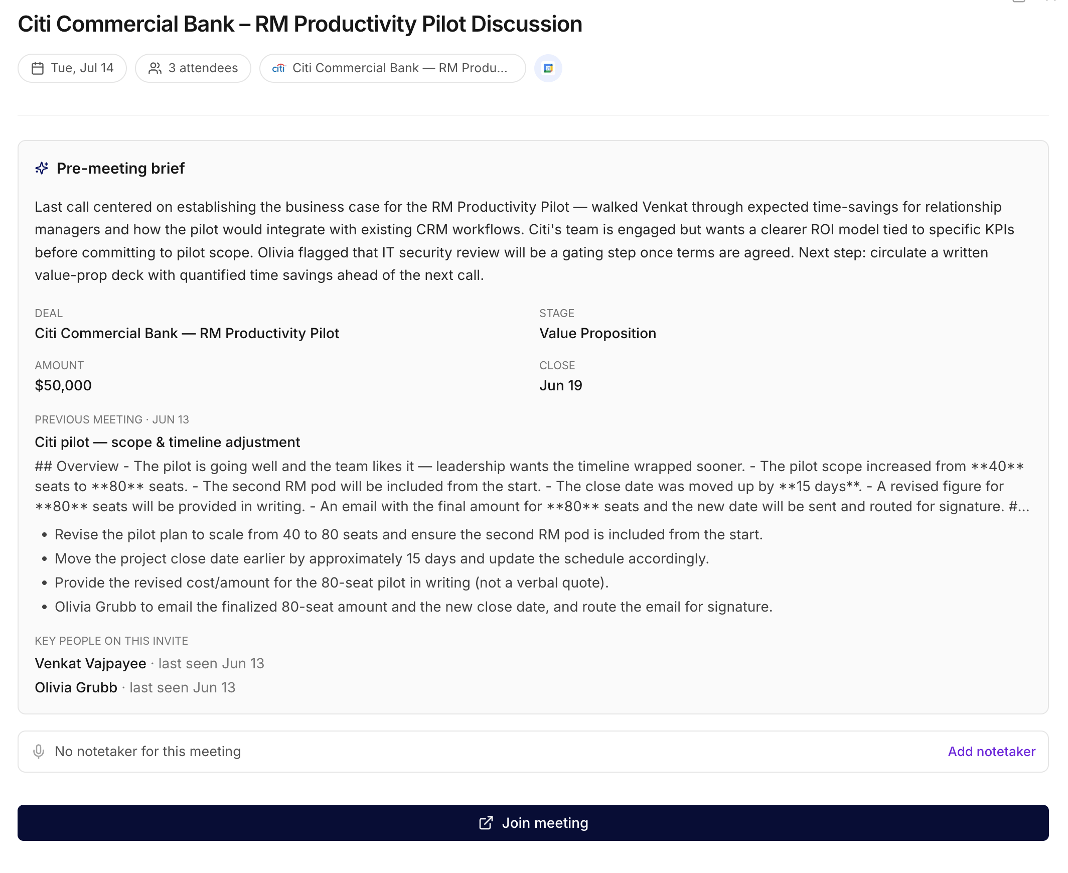 An upcoming meeting's workspace showing a Pre-meeting brief block: a narrative recap of where the deal stands, the linked deal with its stage, amount and close date, a summary of the previous meeting with its action items, and the key people on the invite with when each was last seen.