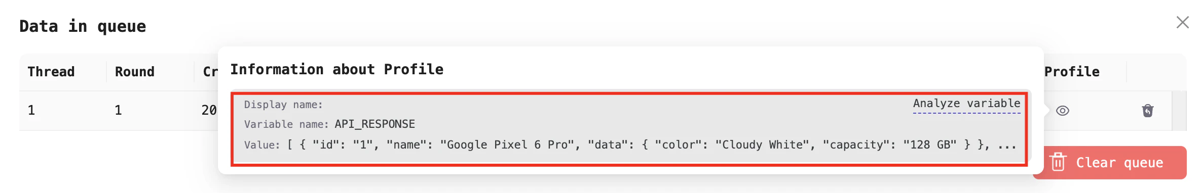The result is stored in the profile variable API_RESPONSE
