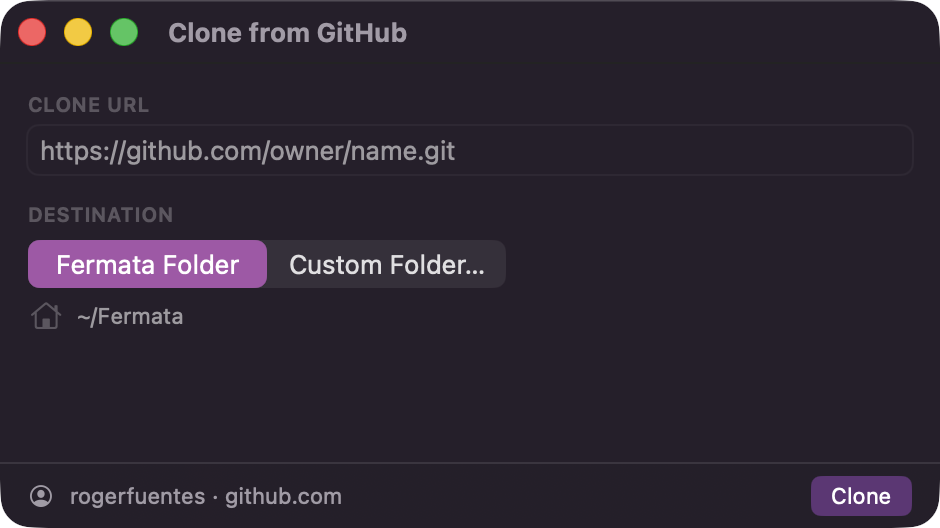The Clone from GitHub window with a Clone URL text field, the Fermata Folder / Custom Folder destination picker, and the Clone button