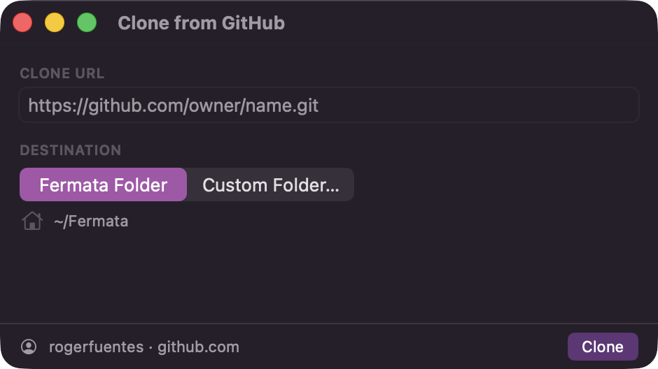 The Clone from GitHub window with a Clone URL text field, the Fermata Folder / Custom Folder destination picker, and the Clone button