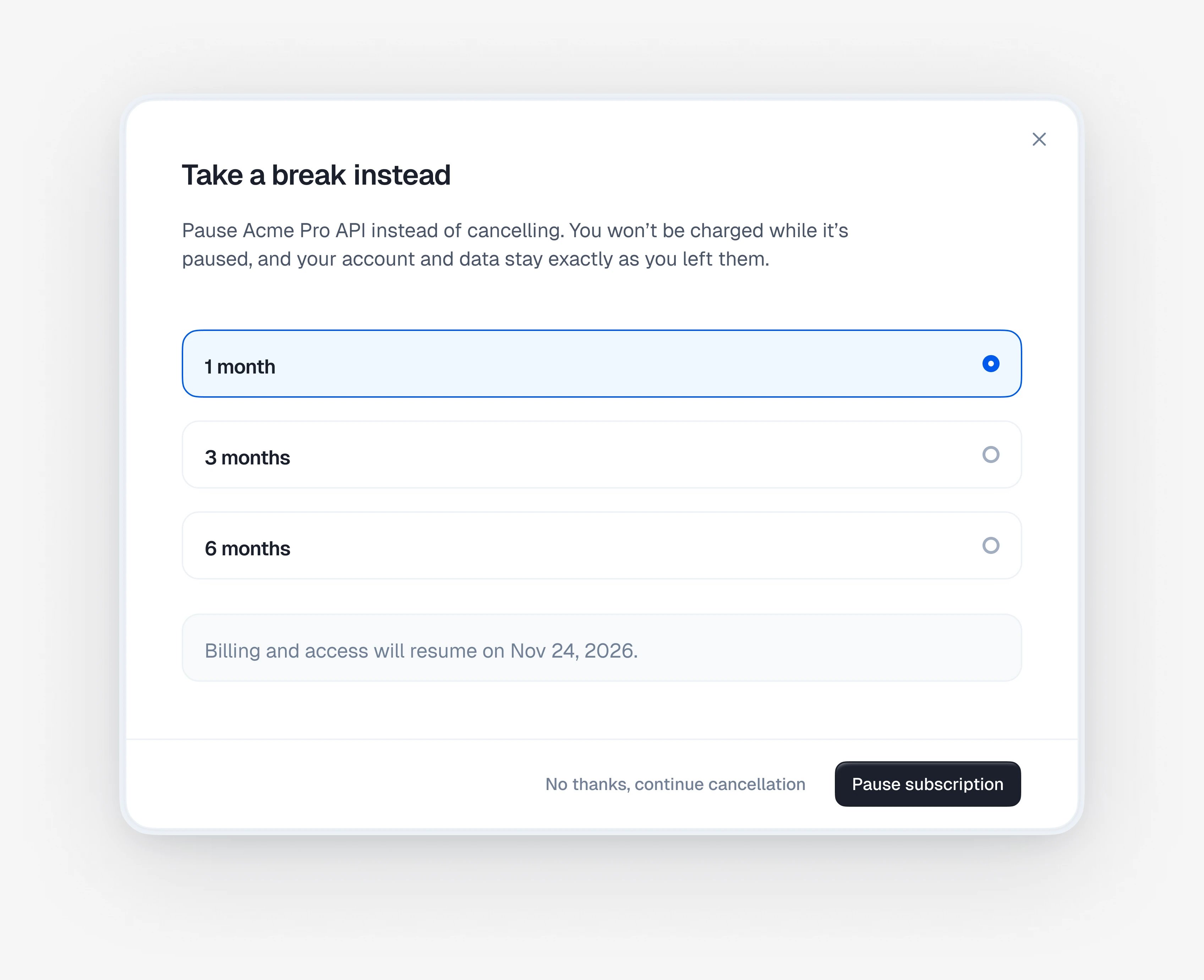 A retention offer to pause the subscription for 1, 3, or 6 months