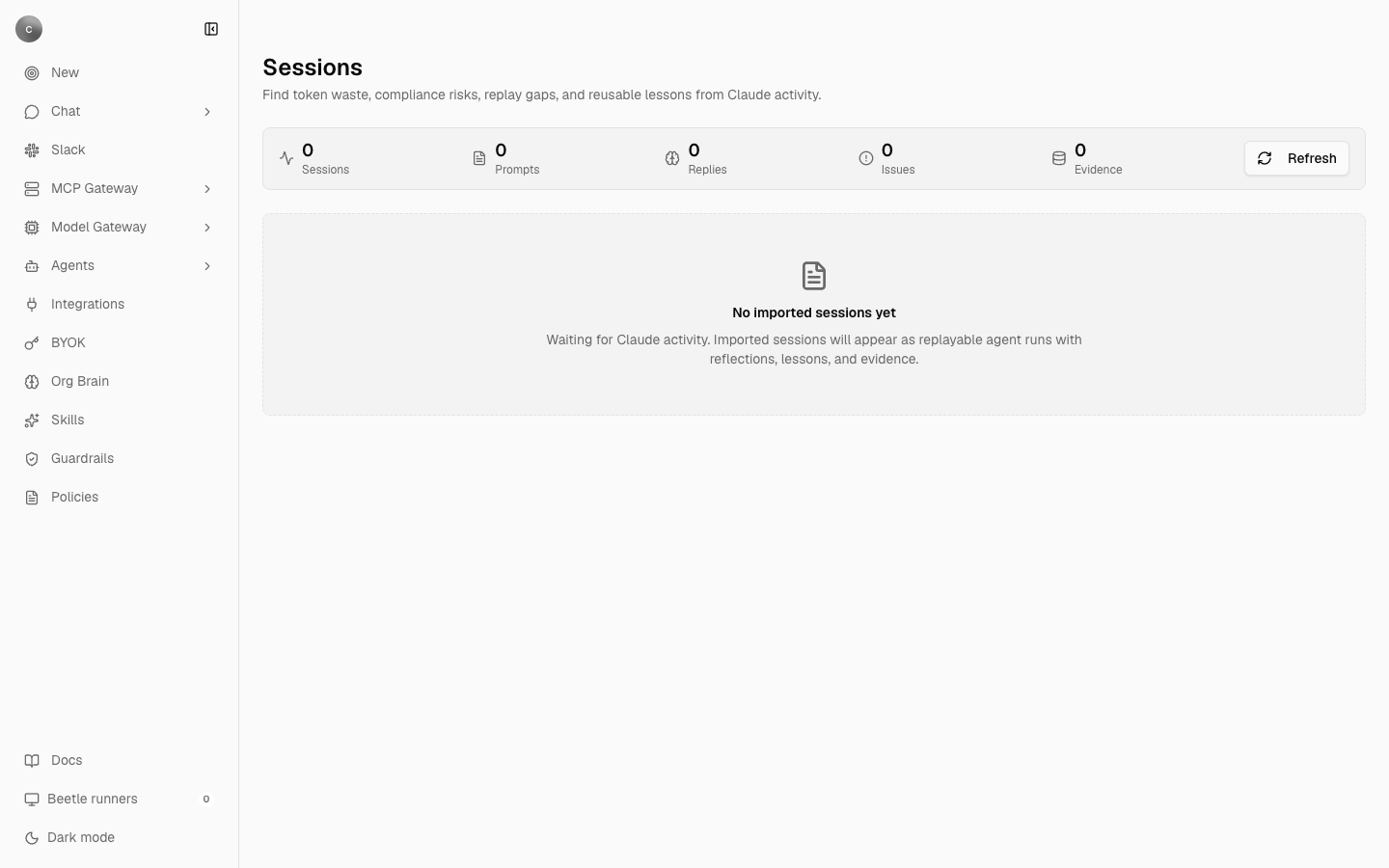 The Sessions page with Sessions, Prompts, Replies, Issues and Evidence totals at zero, a Refresh button, and an empty state reading No imported sessions yet.