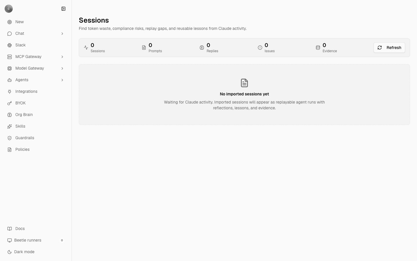 The Sessions page with Sessions, Prompts, Replies, Issues and Evidence totals at zero, a Refresh button, and an empty state reading No imported sessions yet.