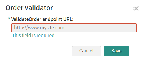 Order Validator modal for external URL with save button at bottom.