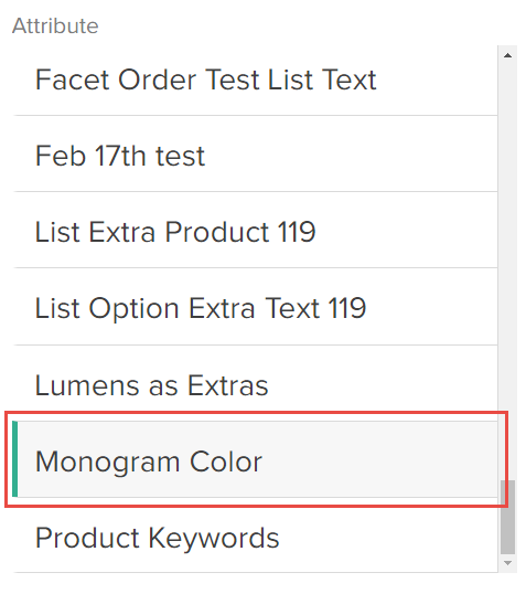 Close-up of the Attribute selection menu with a callout for the Monogram Color example option