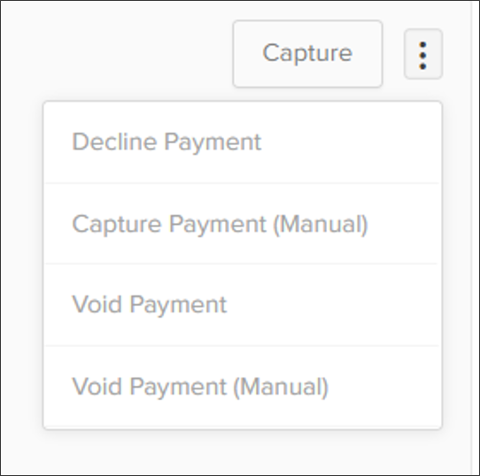 Close-up of the payment action drop-down menu with options to decline, capture, and void