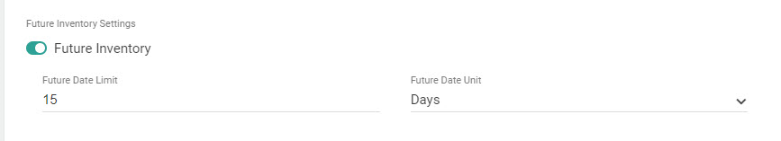 Close-up of Future Inventory settings with a time frame of 15 days.