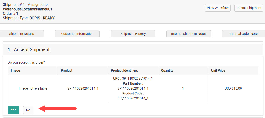 The Accept Shipment step with a callout for the Yes and No buttons