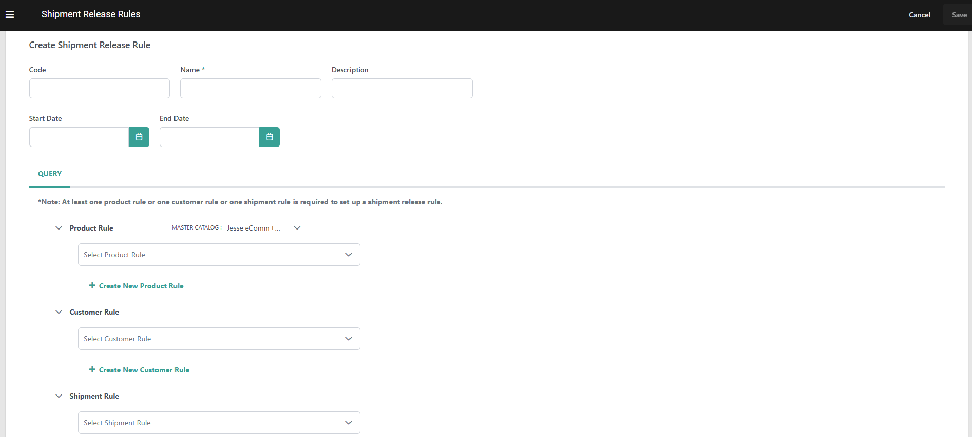 Shipment Release Rule Creation Form