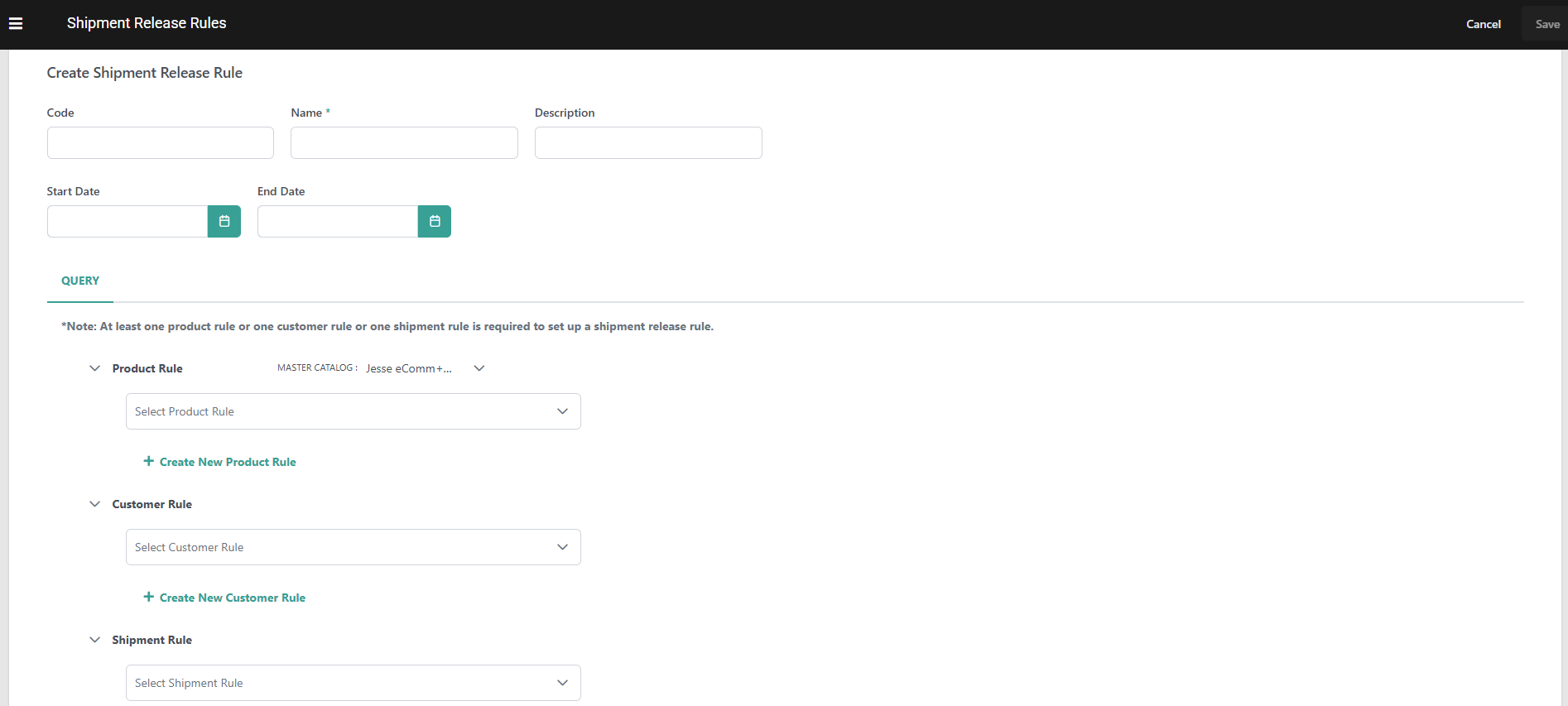 Shipment Release Rule Creation Form