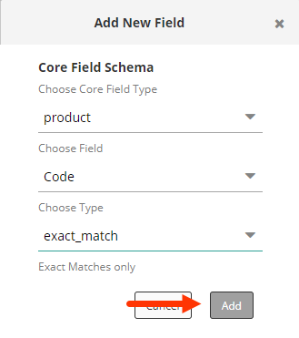 Screenshot of the modal to add a new field with choices made and an arrow pointing to the Add button
