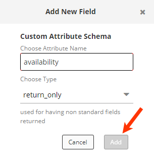 Screenshot of the modal to add a new field displaying an attribute name, the choose type drop-down menu, and an arrow pointing to the Add button