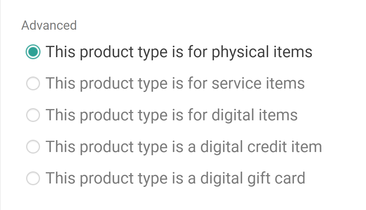 Advanced options for whether a product type applies to physical, service, or digital items