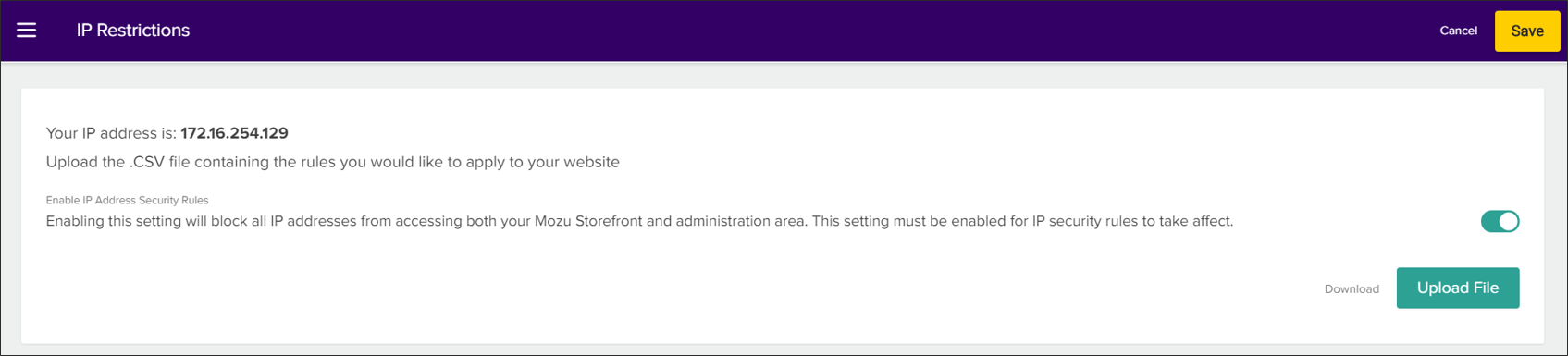 The IP Restrictions page displaying your IP address and Upload File button