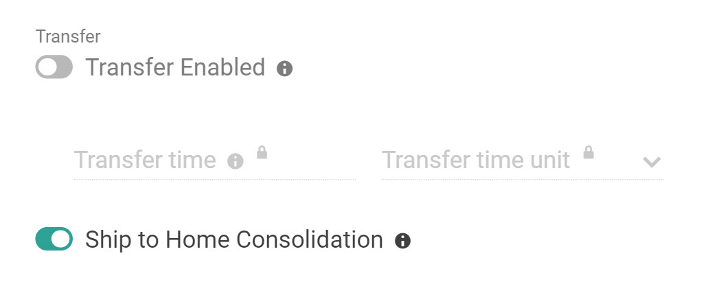 Close-up of the Transfer Enabled and Ship To Home Consolidation toggles