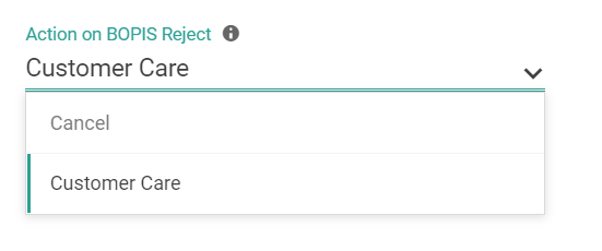 Close-up of the Action on BOPIS Reject configuration with Customer Care and Cancel options