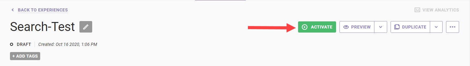Screenshot of the Monetate experience editor with an arrow pointing to the Activate button