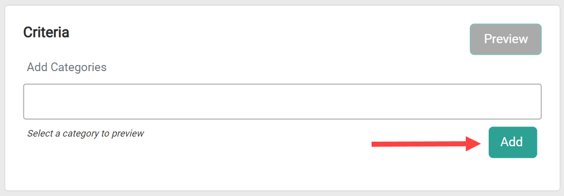 The Criteria modal with a callout for the Add button