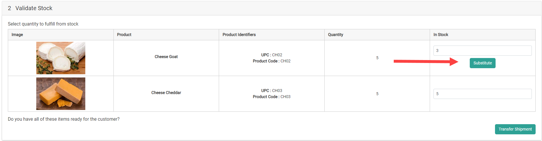The Validate Stock step with a callout for the Substitute button