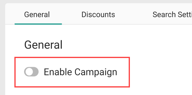 The Enable Campaign toggle in a campaign's general settings